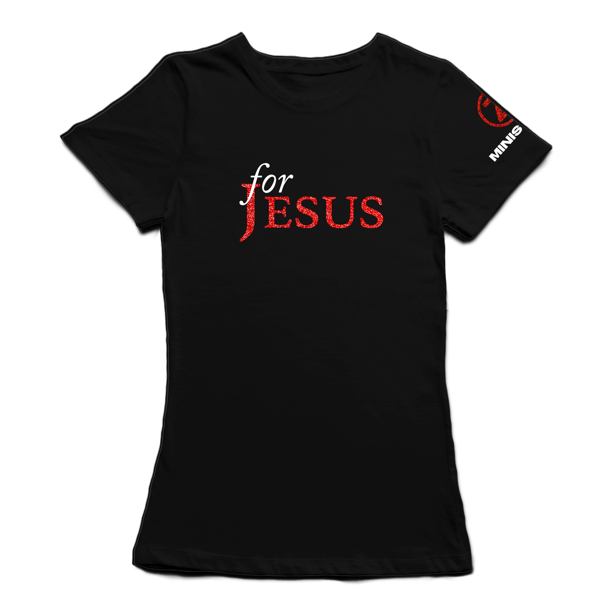 Women's For Jesus T-Shirt