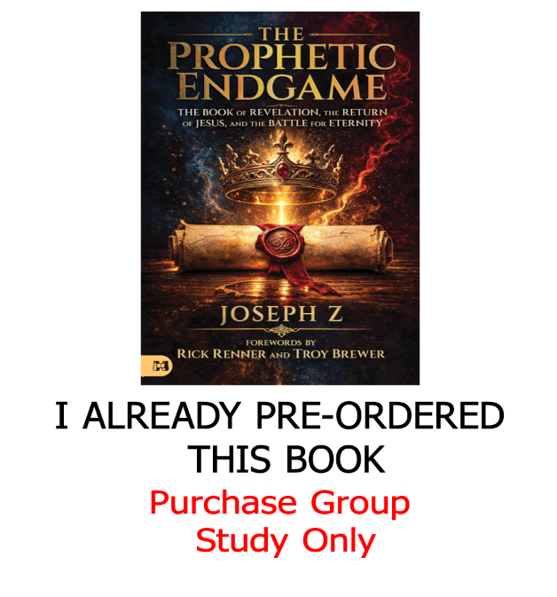 PARTICIPANT ONLY - The Prophetic Endgame - (I already ordered the book and study manual)
